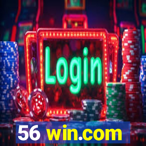 56 win.com